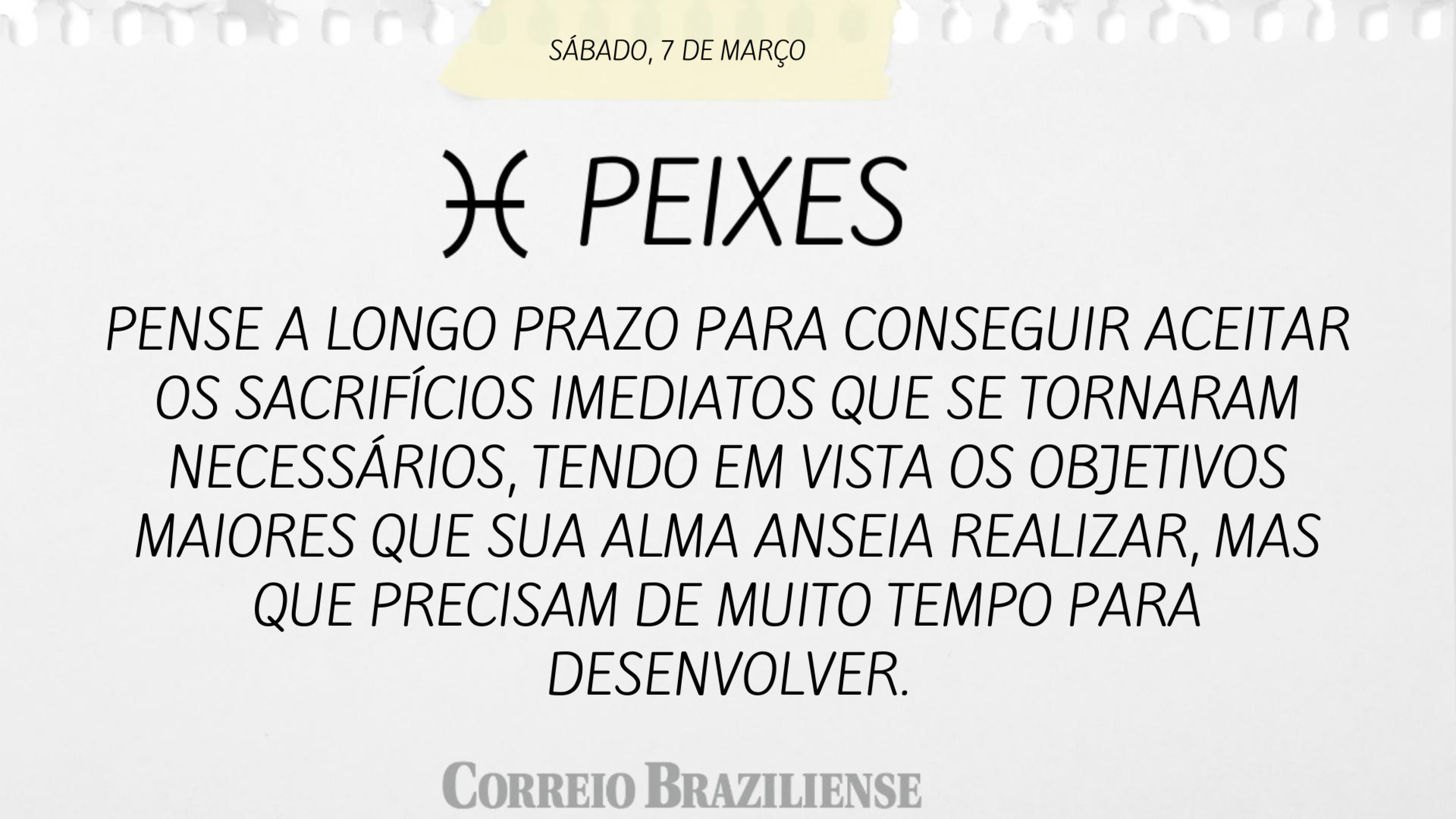 Hor&oacute;scopo | 7 de mar&ccedil;o