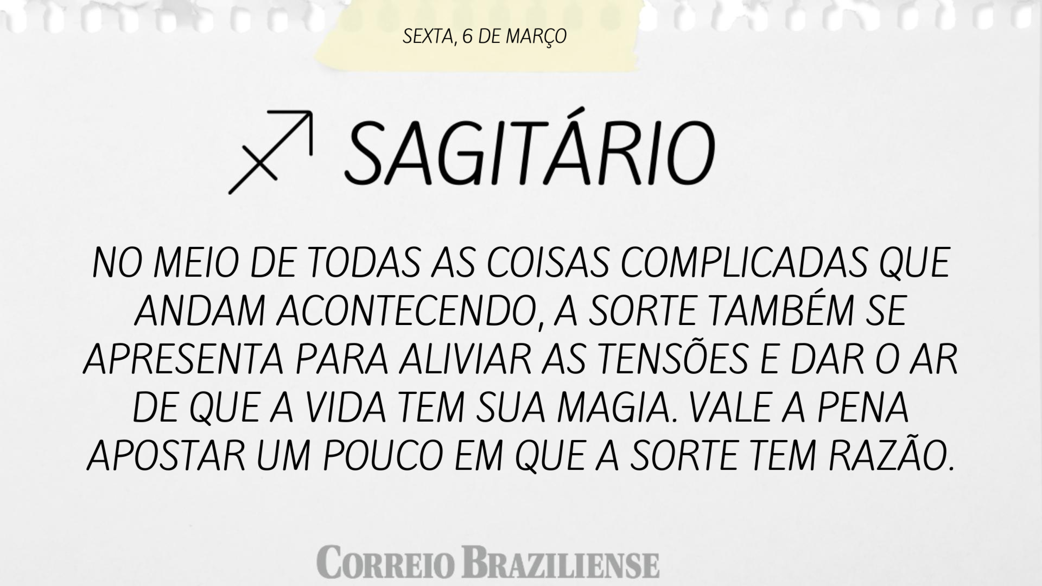 Hor&oacute;scopo | 6 de mar&ccedil;o