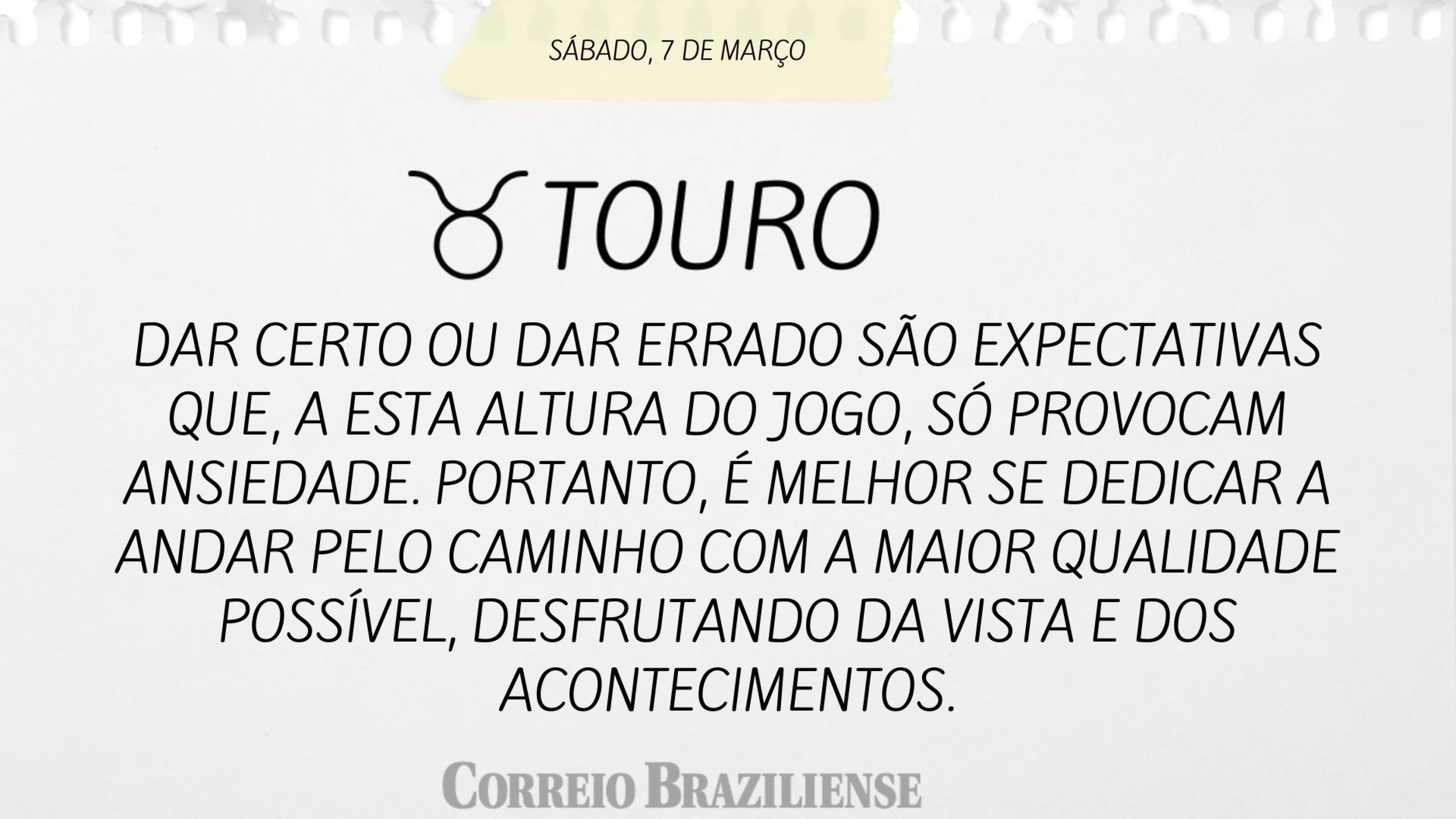 Hor&oacute;scopo | 7 de mar&ccedil;o