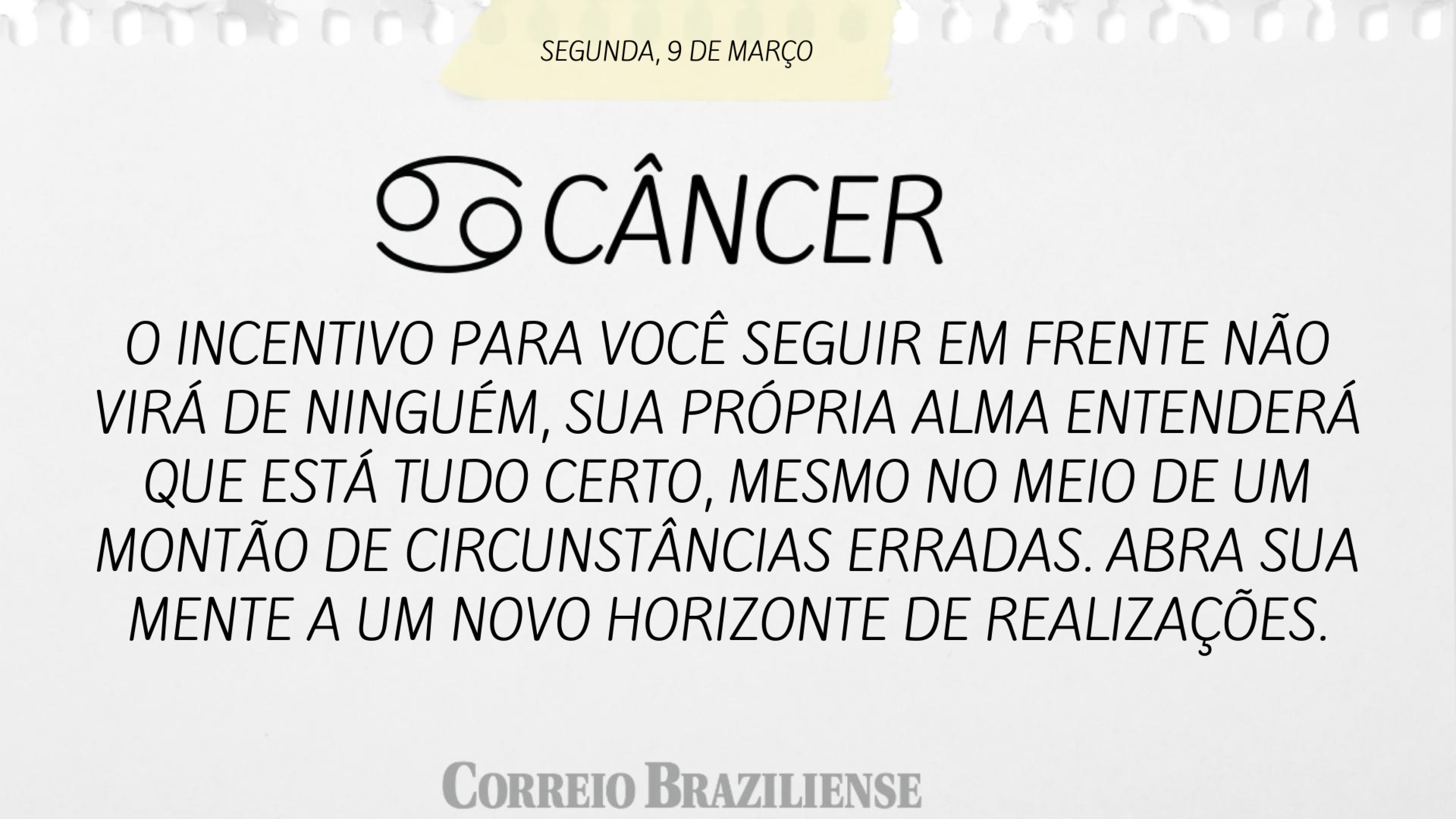 Hor&oacute;scopo | 9 de mar&ccedil;o