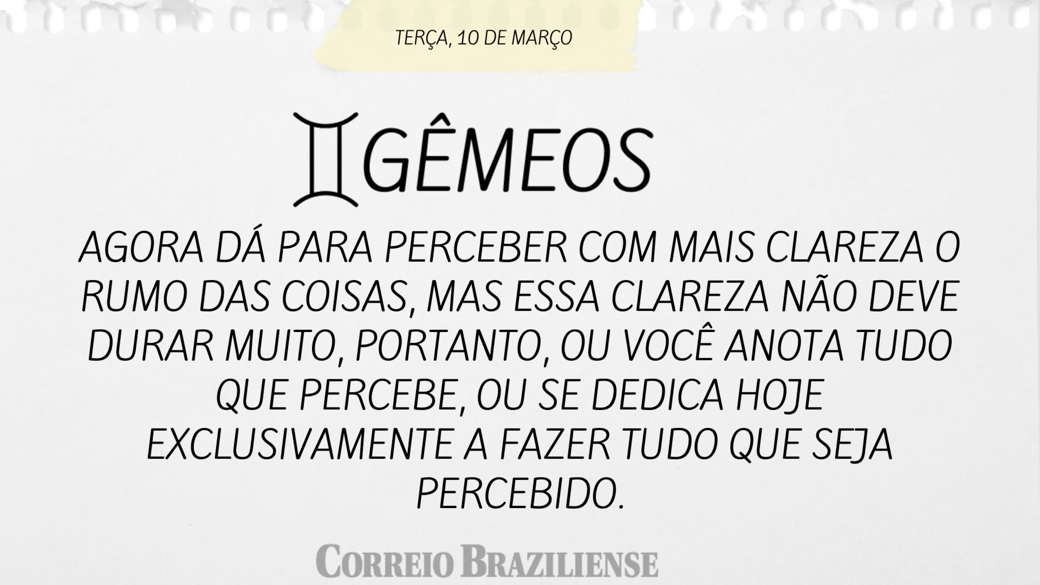 Hor&oacute;scopo | 10 de mar&ccedil;o