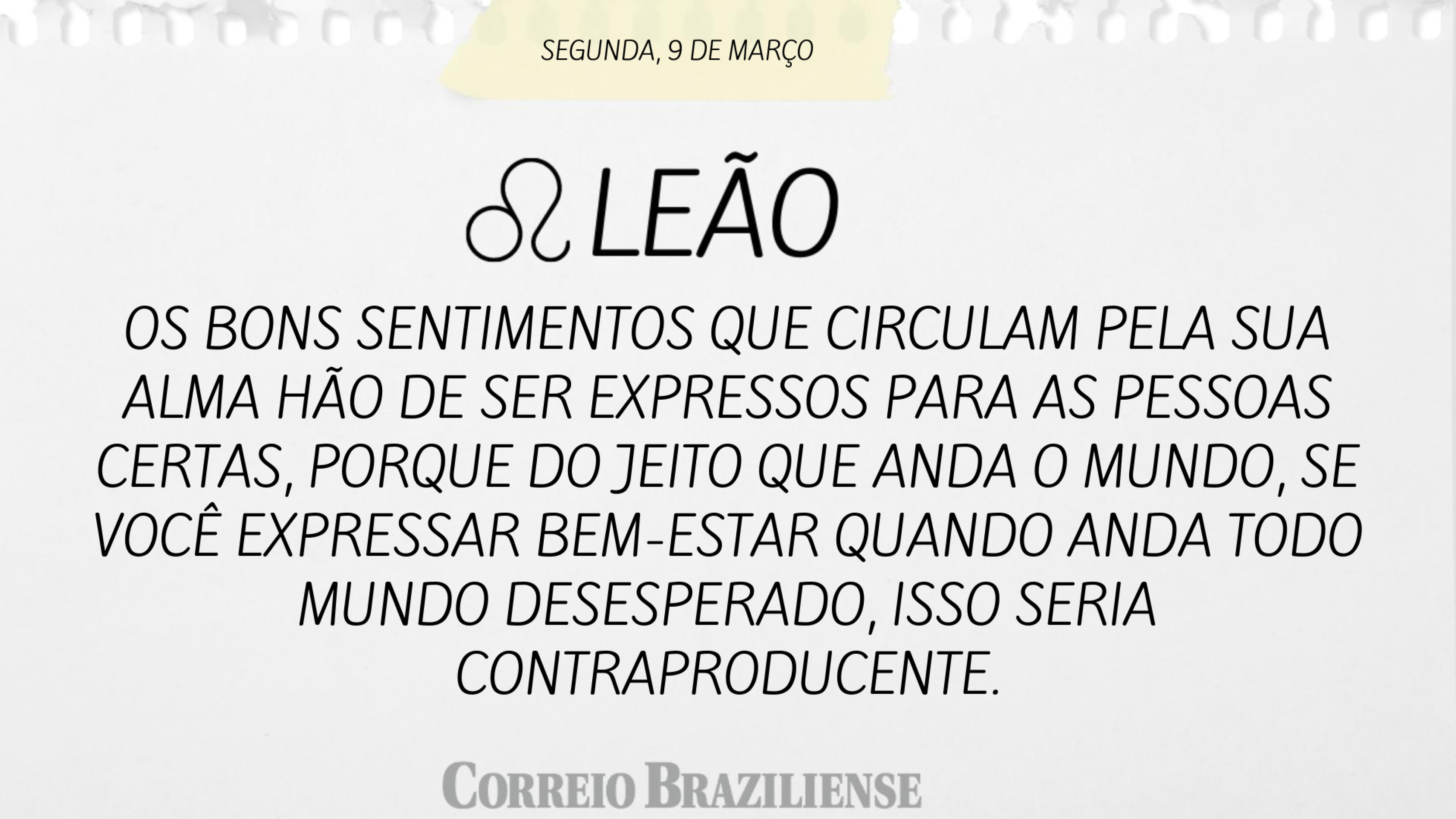 Hor&oacute;scopo | 9 de mar&ccedil;o