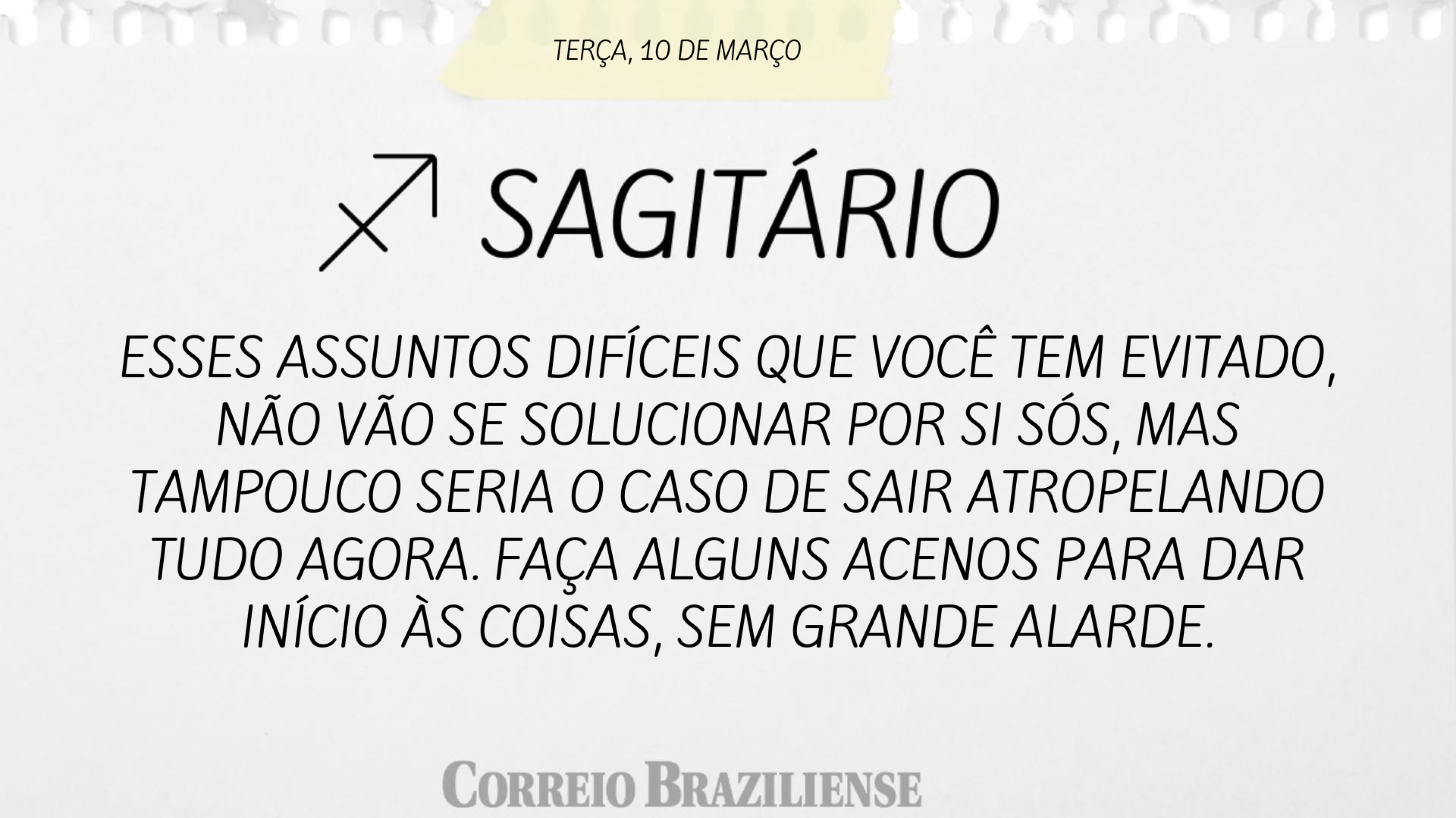 Hor&oacute;scopo | 10 de mar&ccedil;o