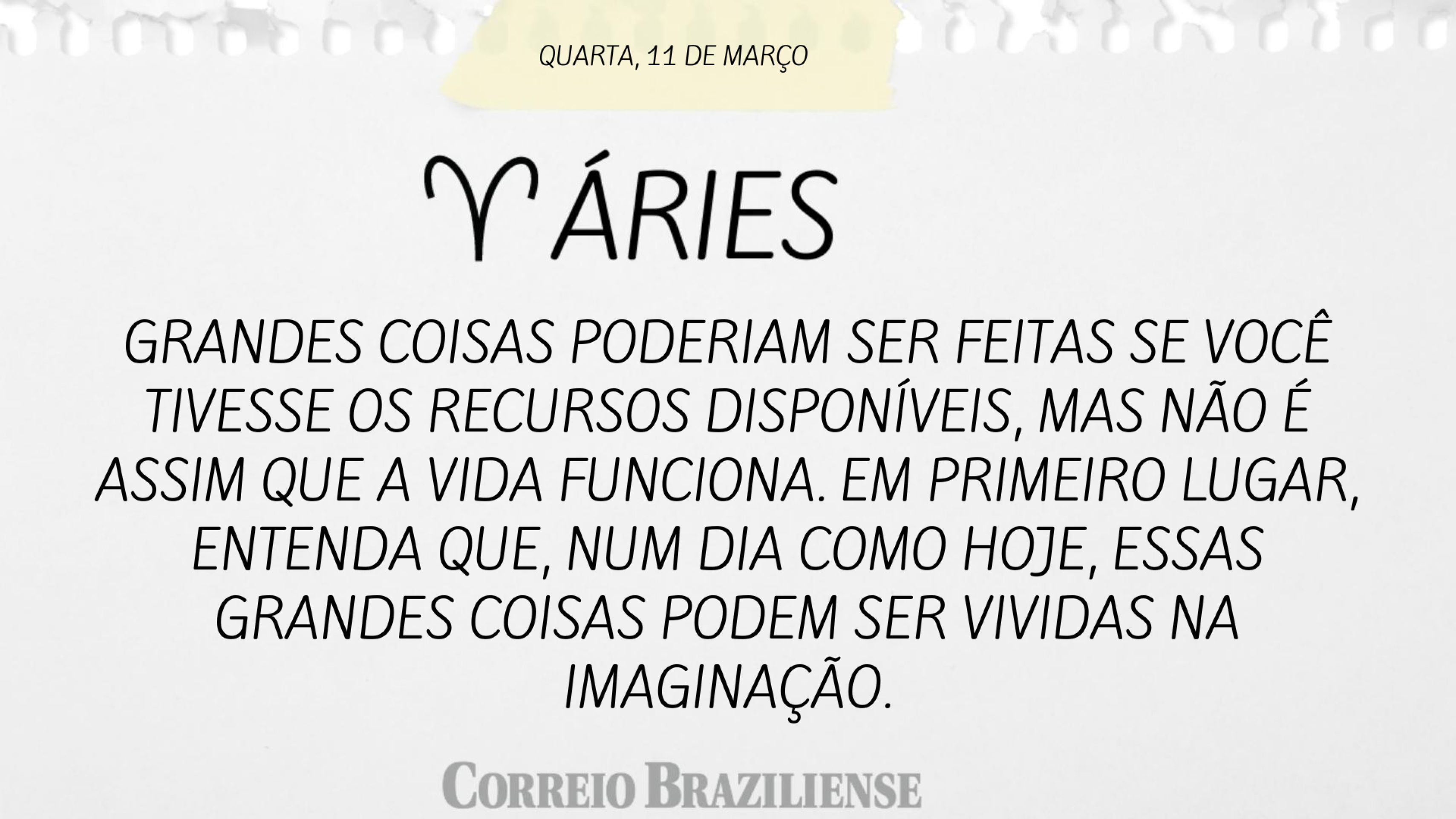 Hor&oacute;scopo | 11 de mar&ccedil;o