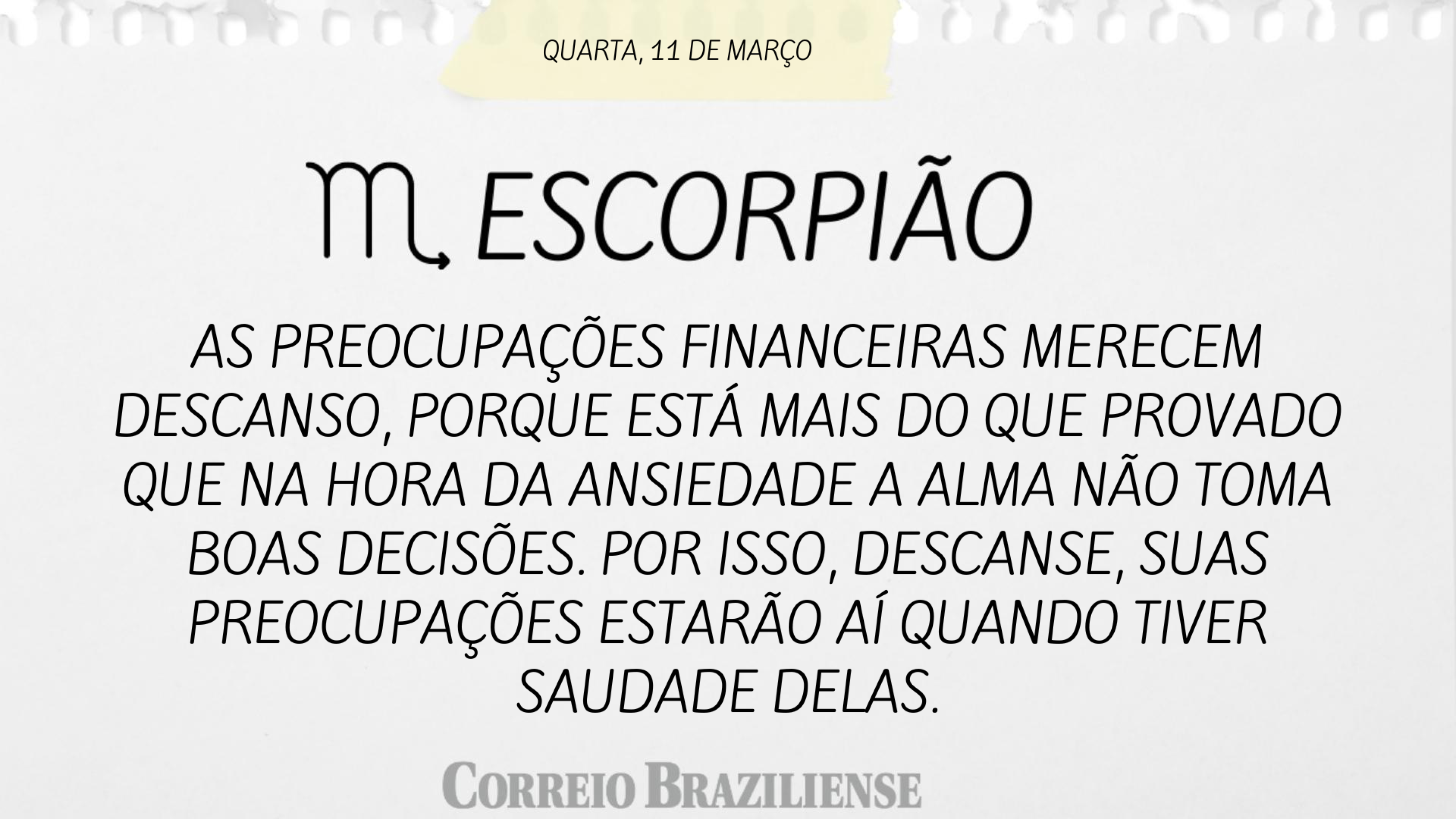 Hor&oacute;scopo | 11 de mar&ccedil;o