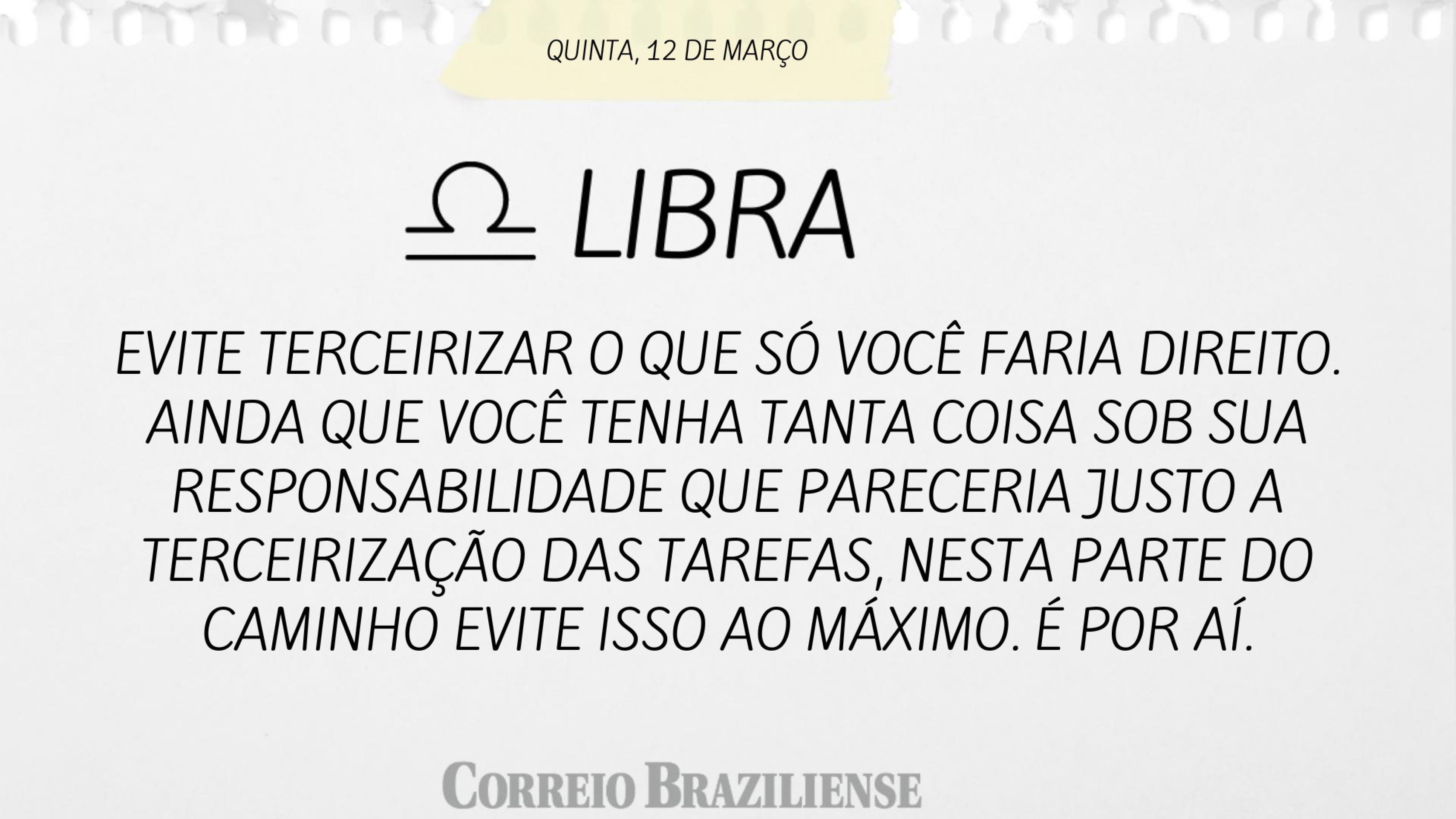 Hor&oacute;scopo | 12 de mar&ccedil;o