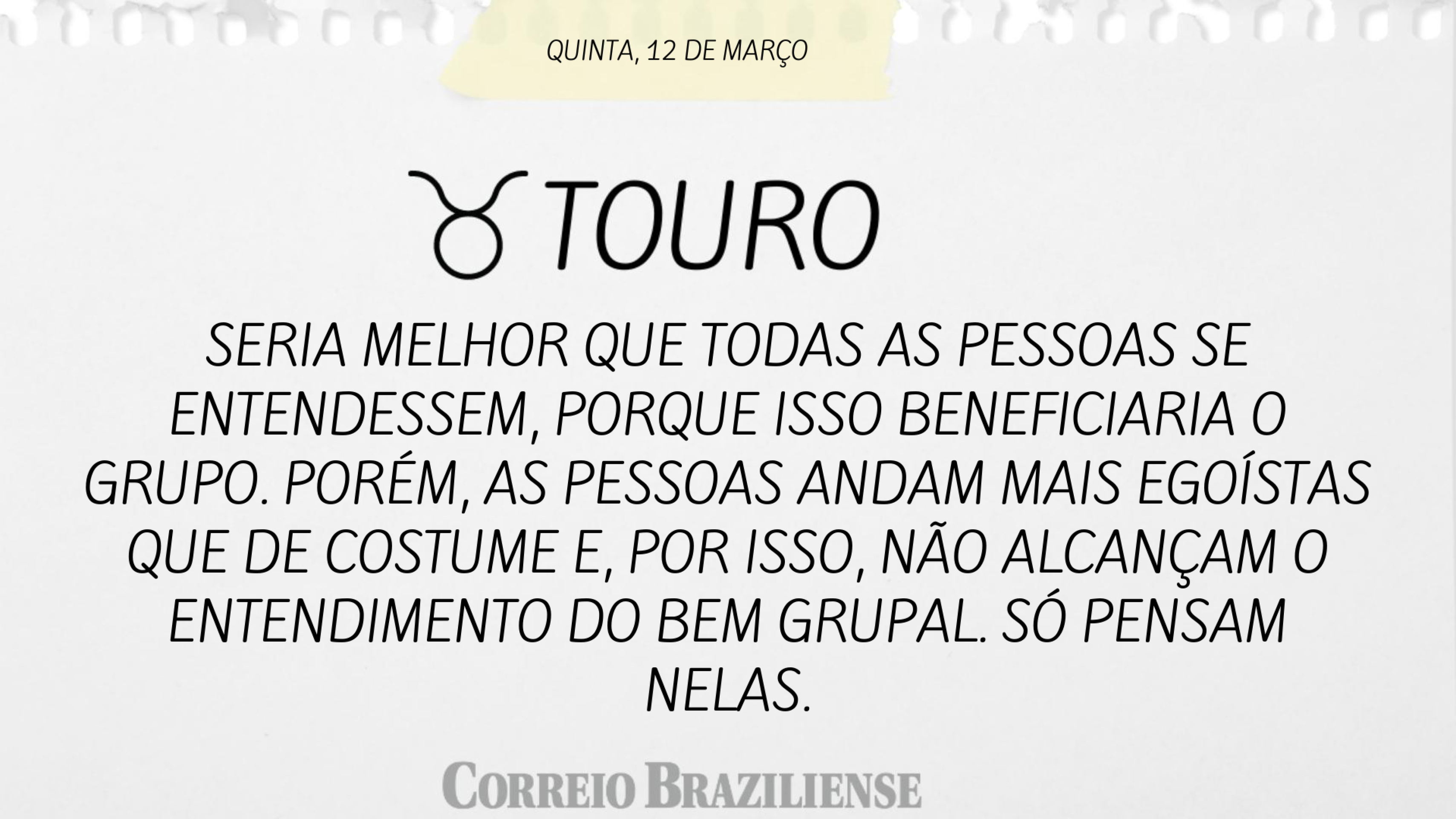 Hor&oacute;scopo | 12 de mar&ccedil;o