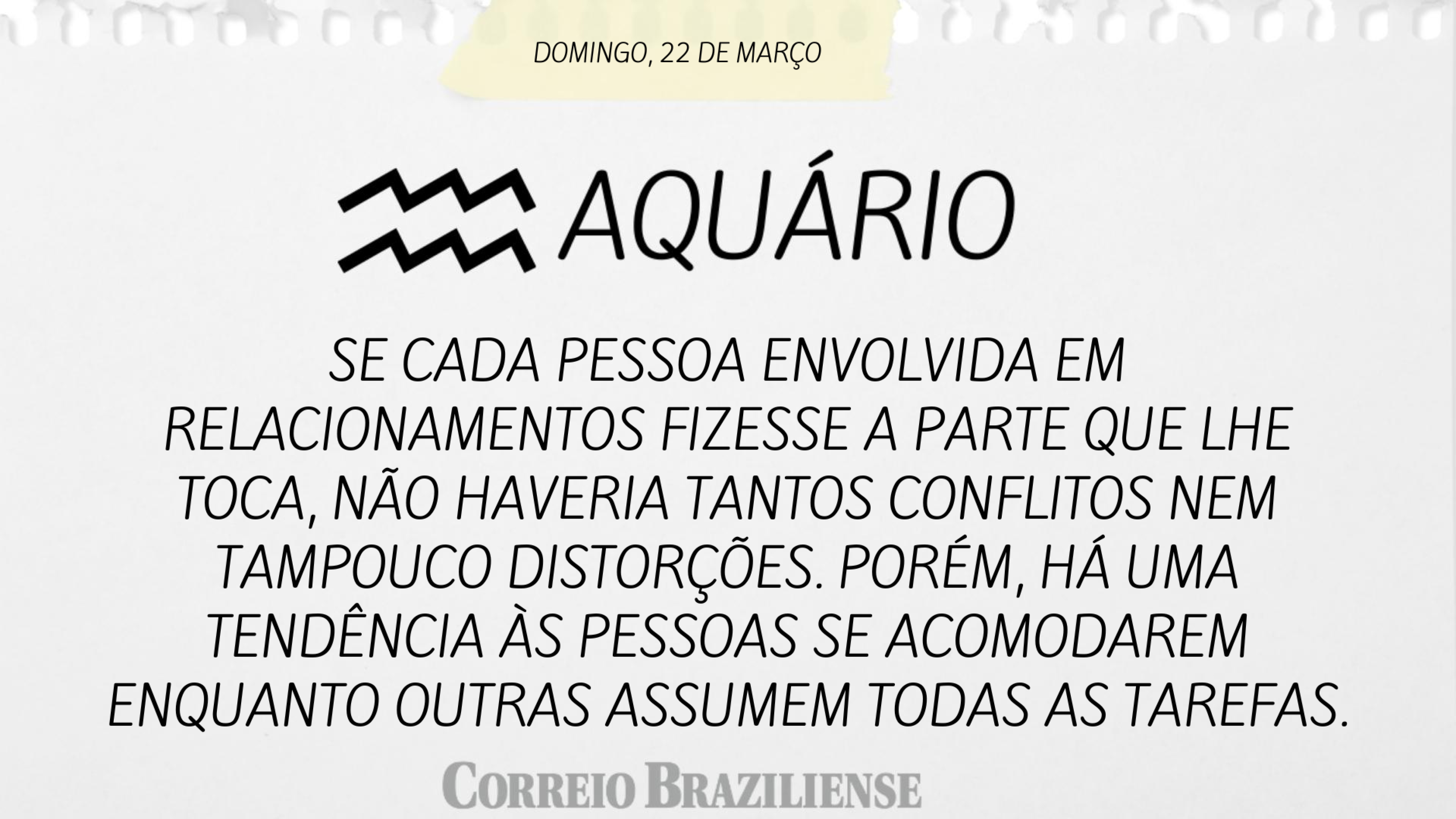 Confira o hor&oacute;scopo deste domingo