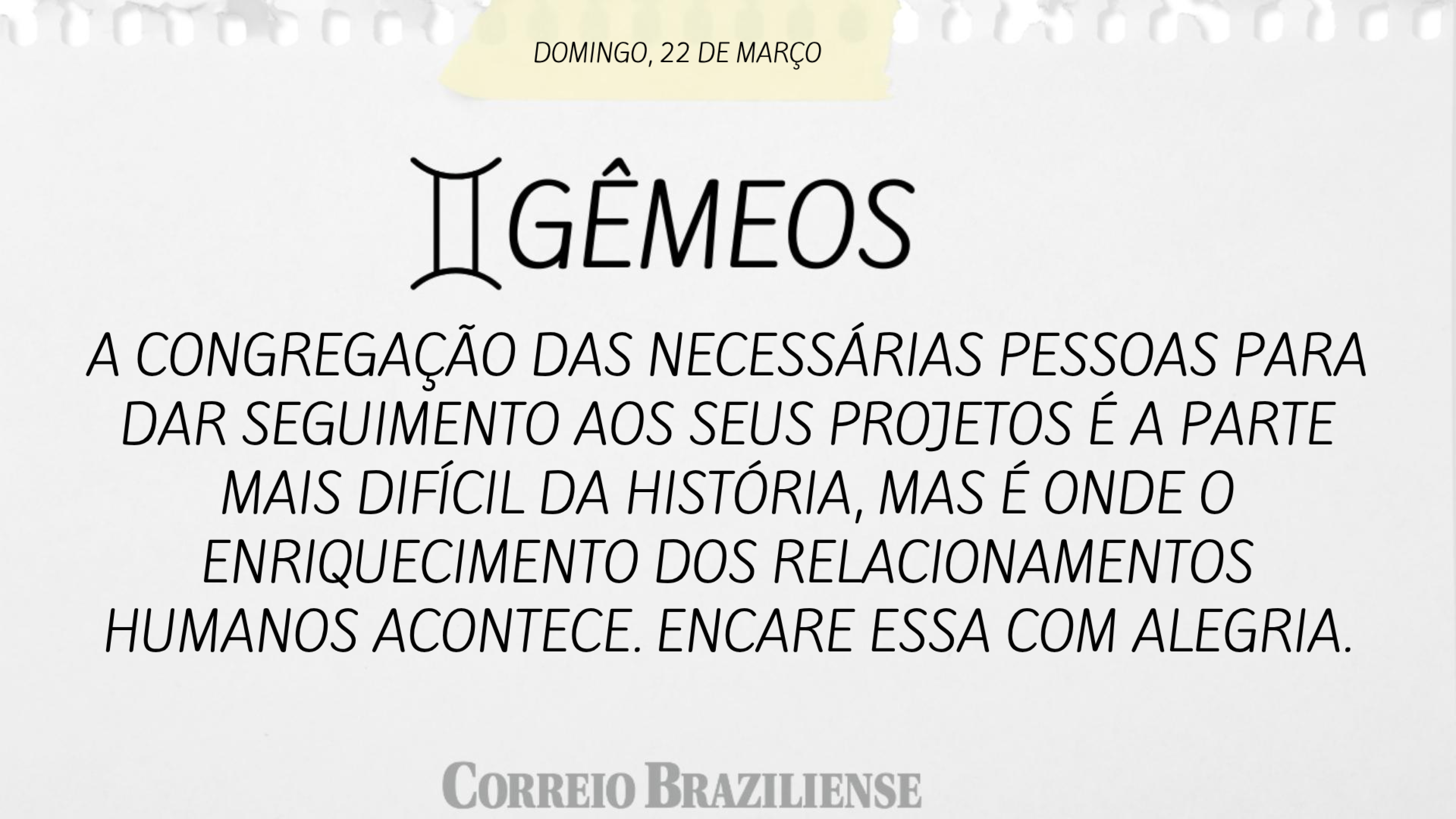 Confira o hor&oacute;scopo deste domingo