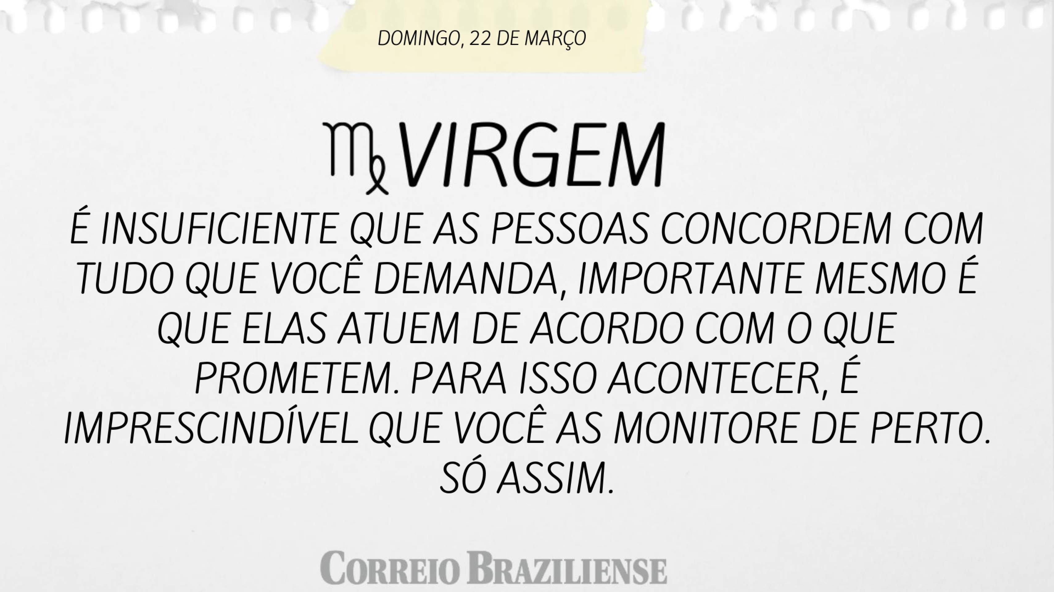 Confira o hor&oacute;scopo deste domingo