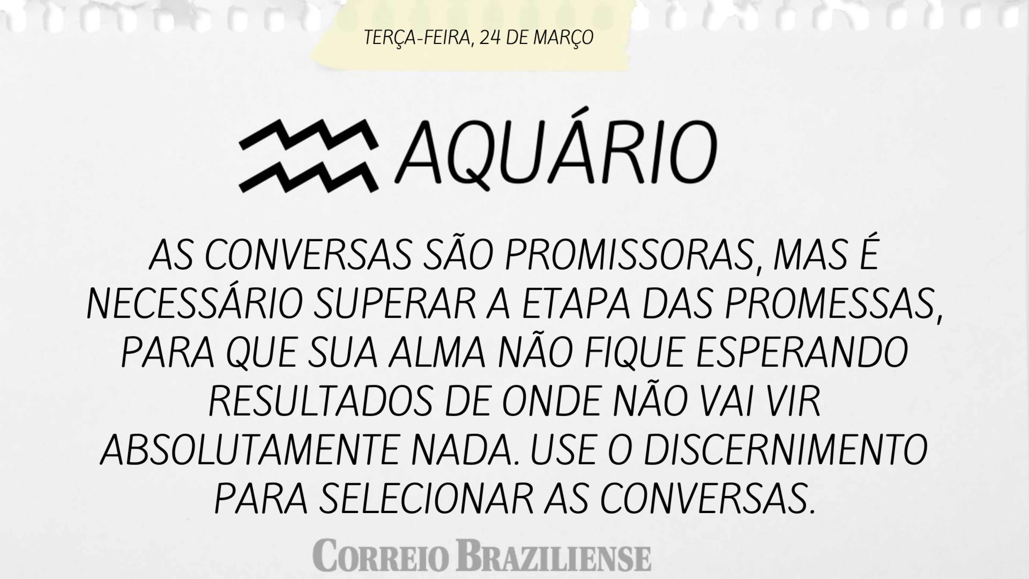 Hor&oacute;scopo desta ter&ccedil;a-feira