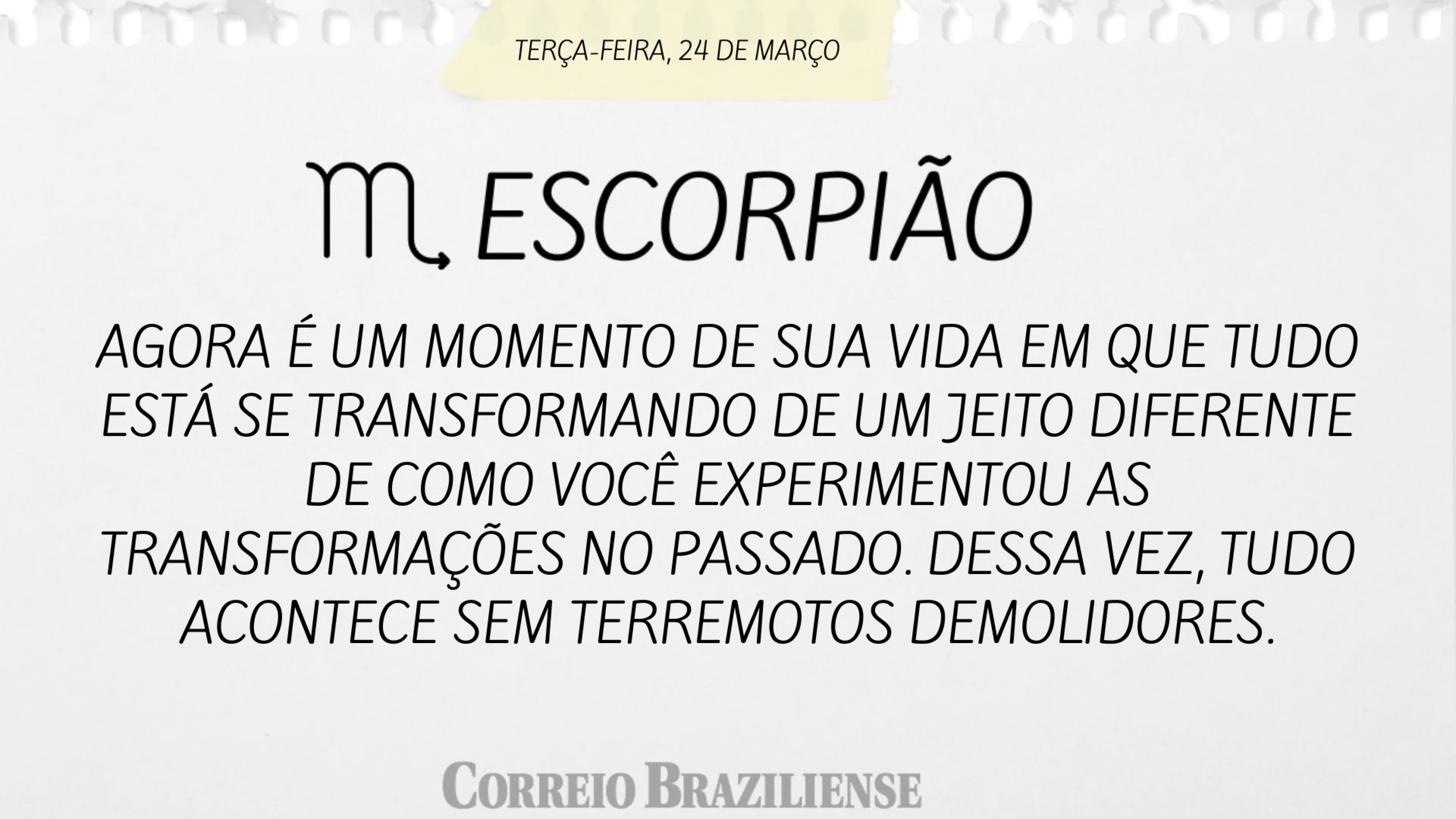 Hor&oacute;scopo desta ter&ccedil;a-feira