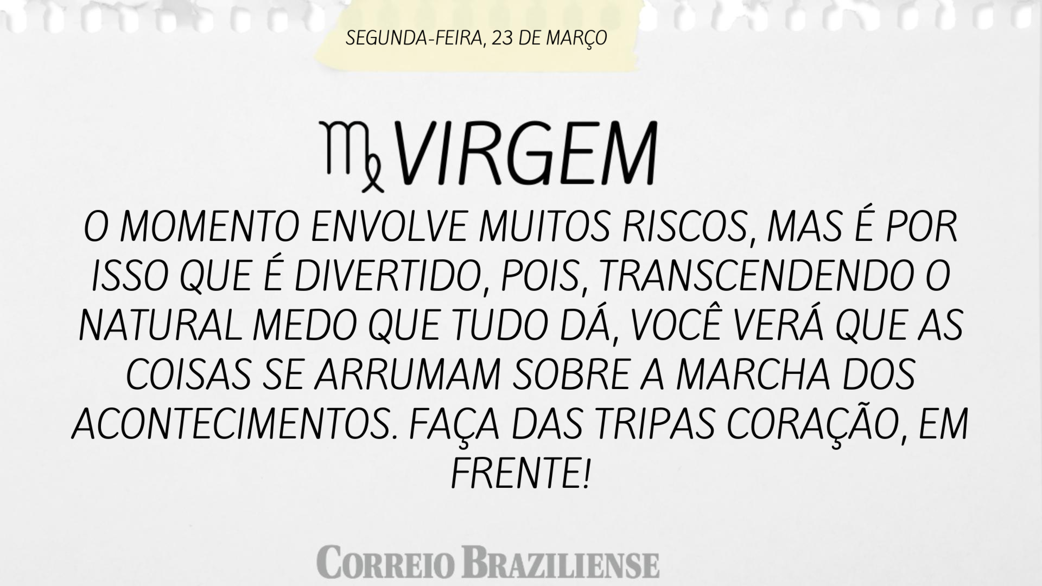 Hor&oacute;scopo desta segunda-feira