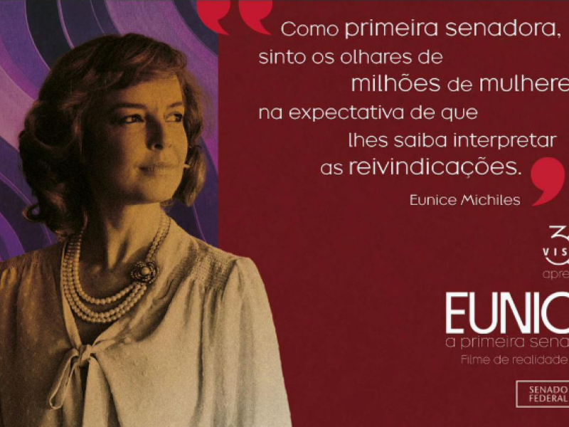 Cartaz do filme 'Eunice – Primeira senadora' -  (crédito: SRP/Senado Federal)