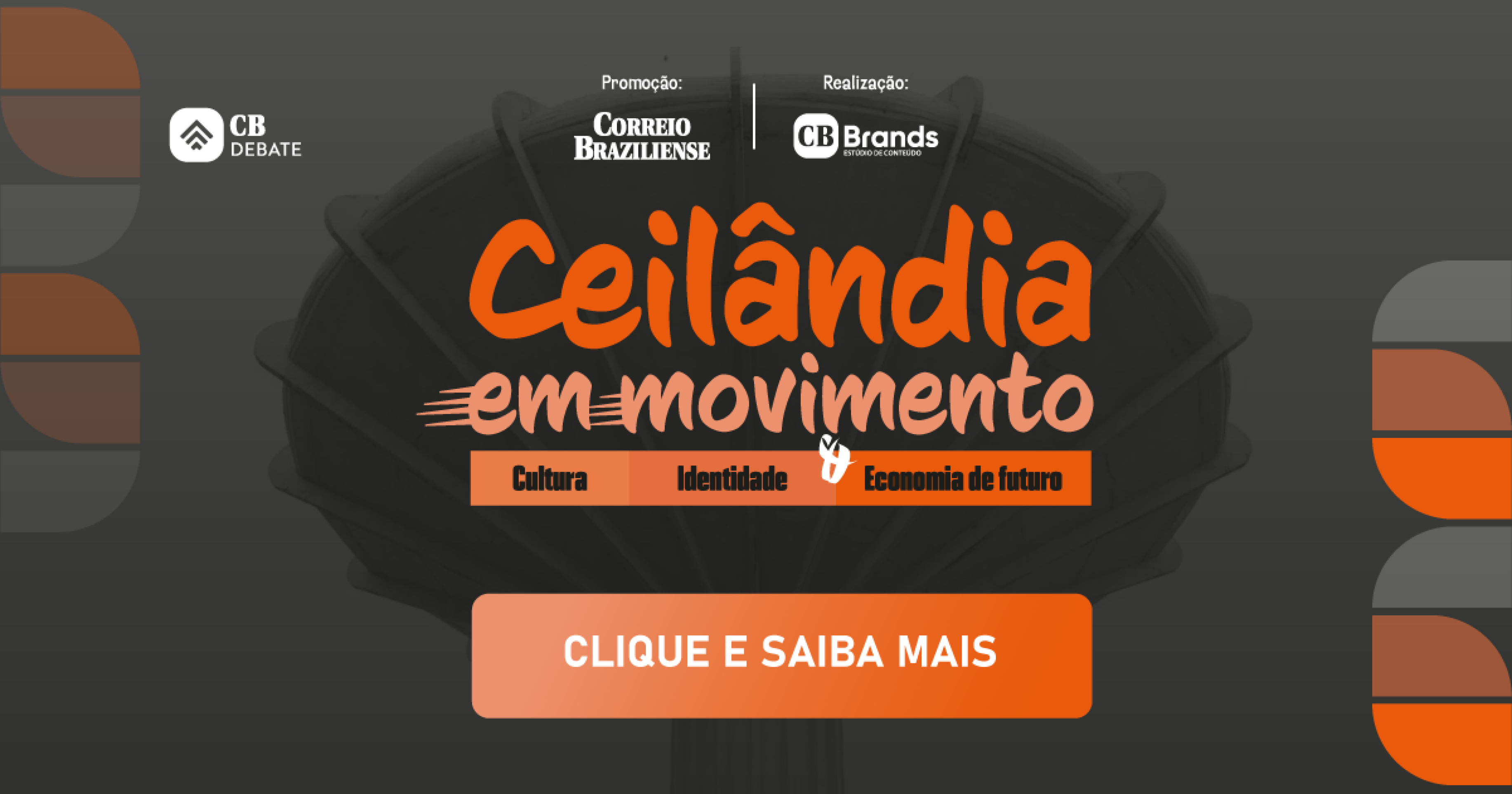 Ceilândia em Movimento - Pós Evento -  (crédito: CB BRANDS)