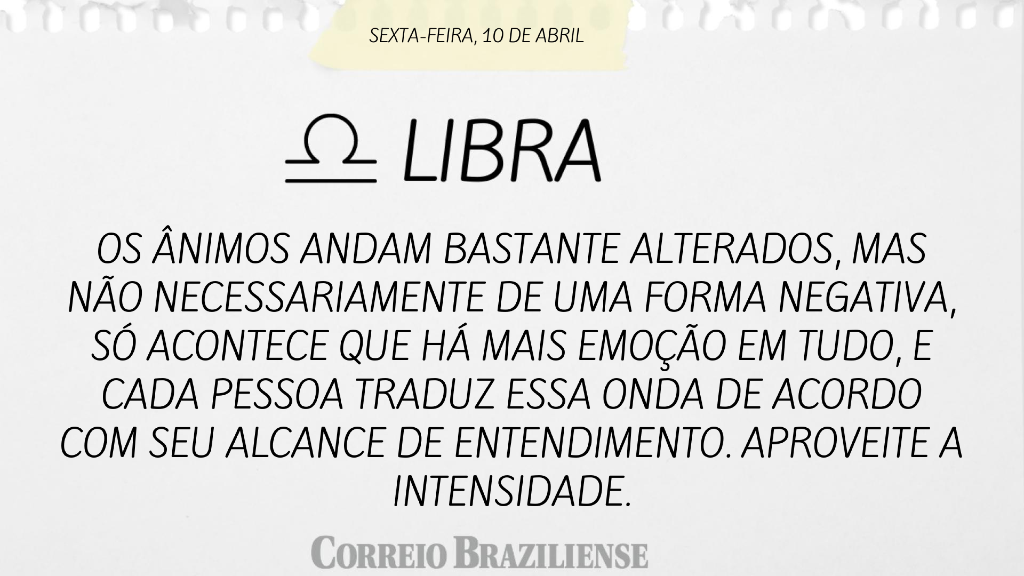 Hor&oacute;scopo | 10 de abril de 2026