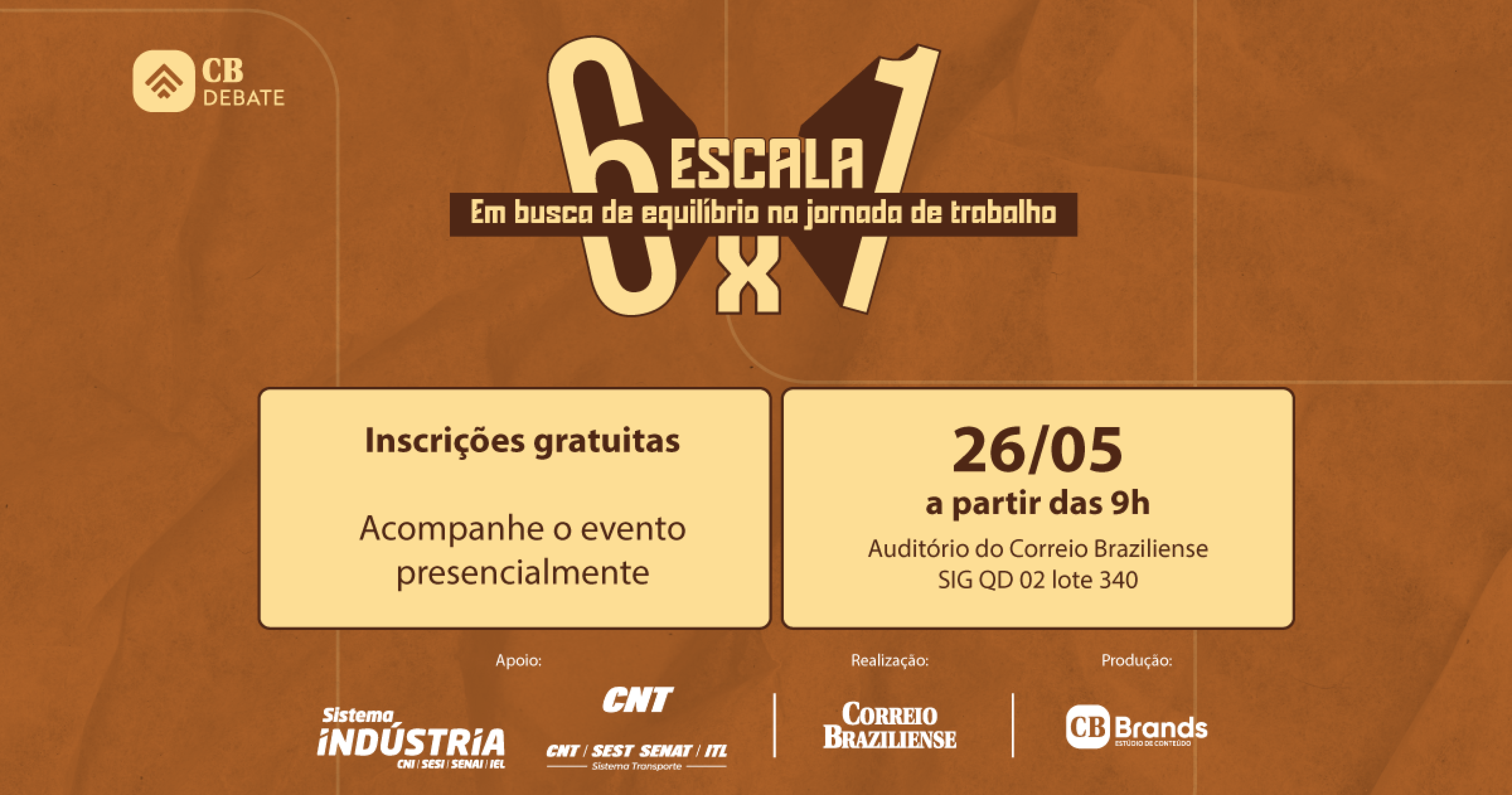 Evento Escala 6x1 Logo CNT - (crédito: CB Brands) Evento Escala 6x1 Logo CNT - (crédito: CB Brands)