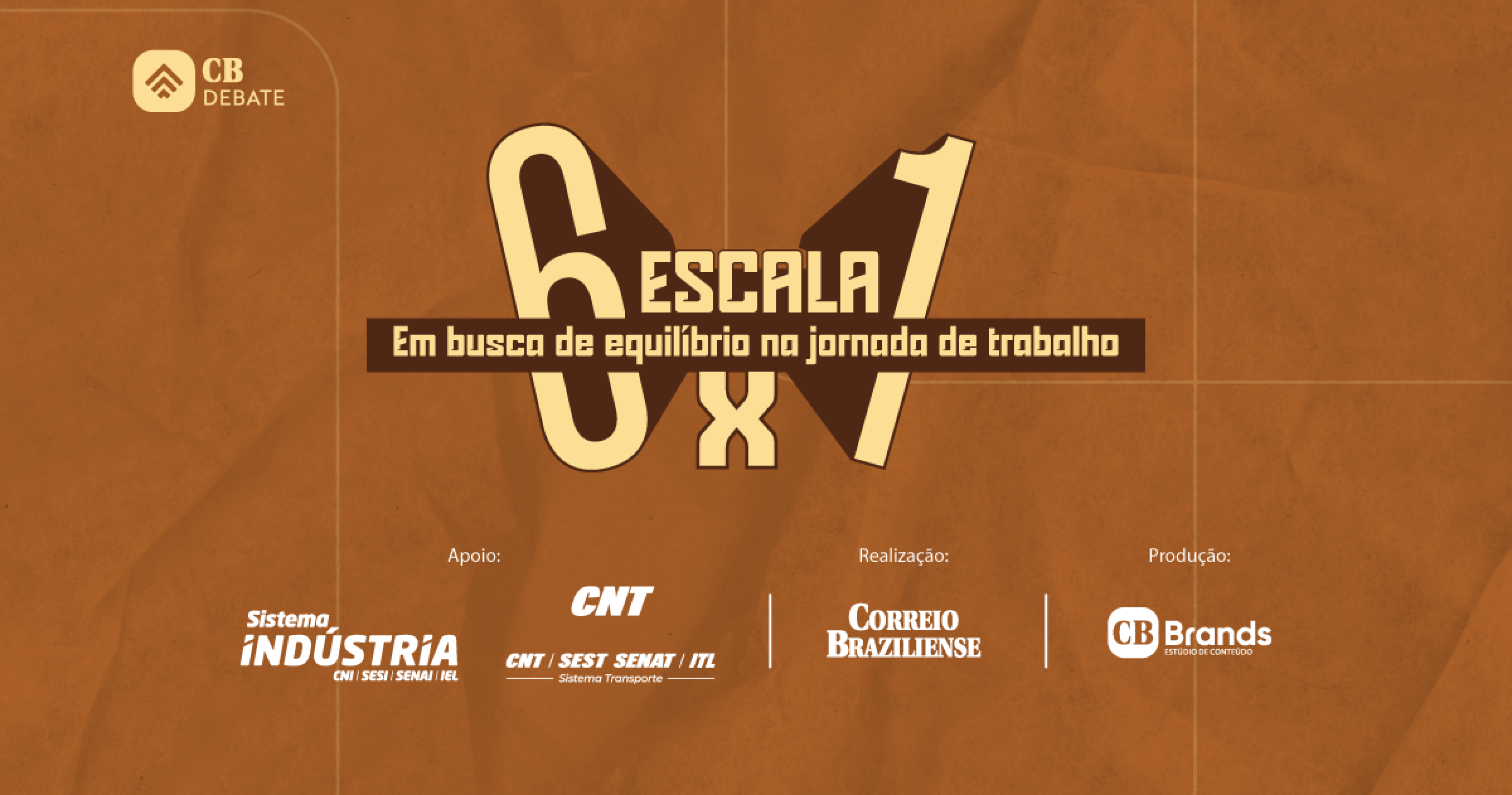 Capa P&oacute;s-Evento Escala 6x1  -  (crédito: CB Brands)