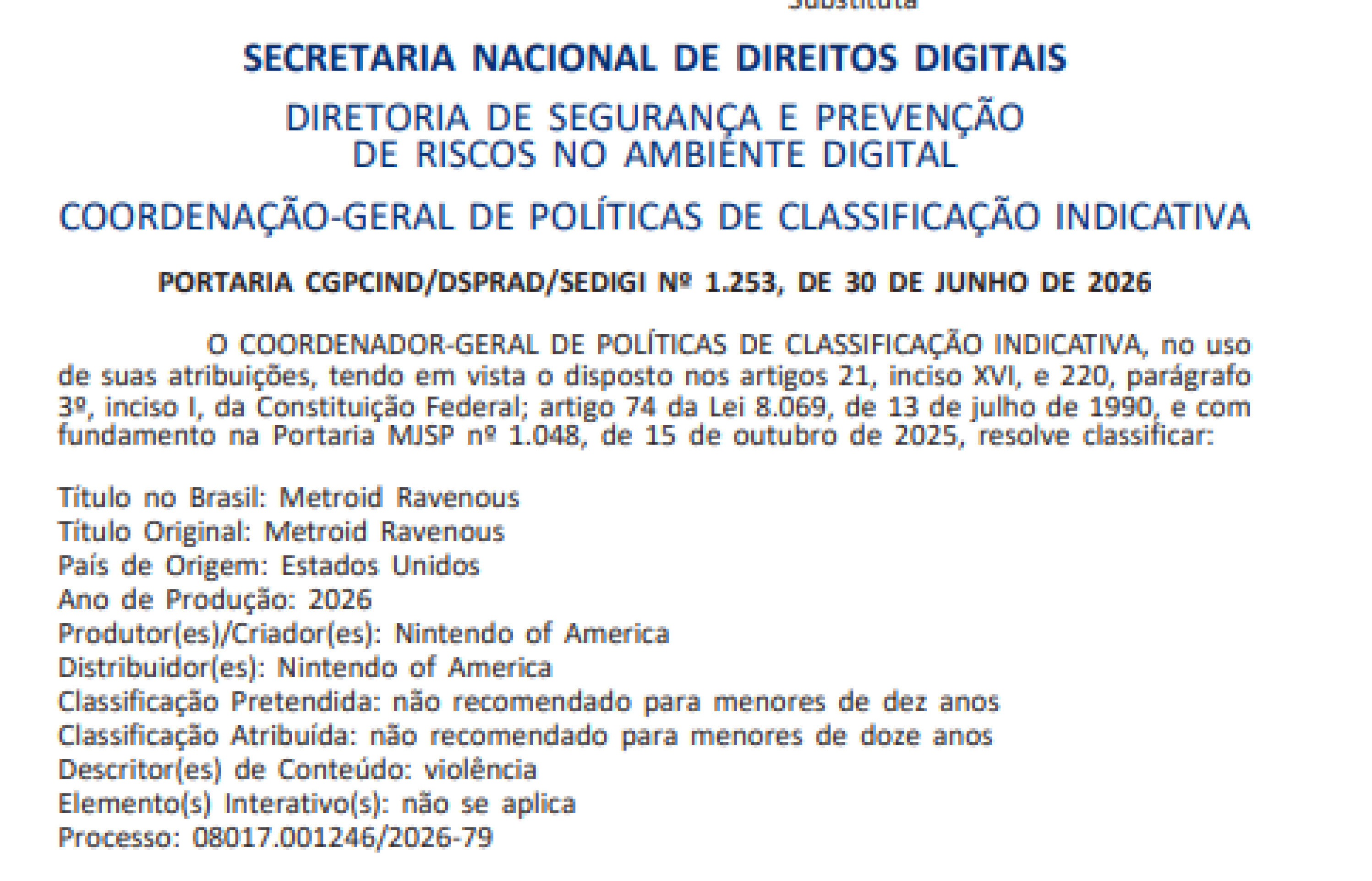Entre os itens listados do dia 30 de junho de 2026, aparece o jogo da Nintendo.