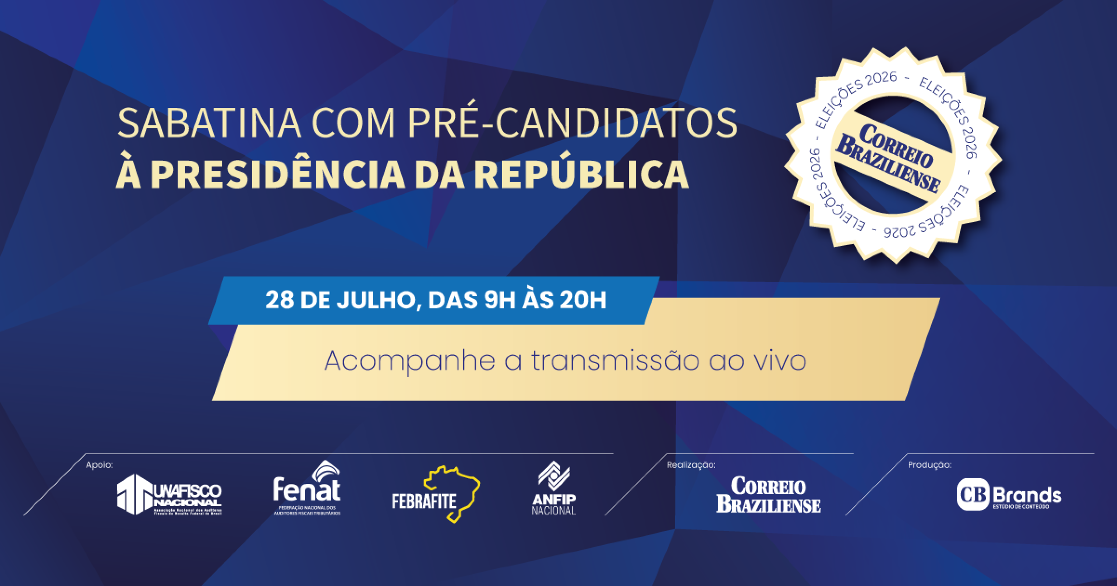 Sabatina Presidencial - (crédito: CB BRANDS) Sabatina Presidencial - (crédito: CB BRANDS)