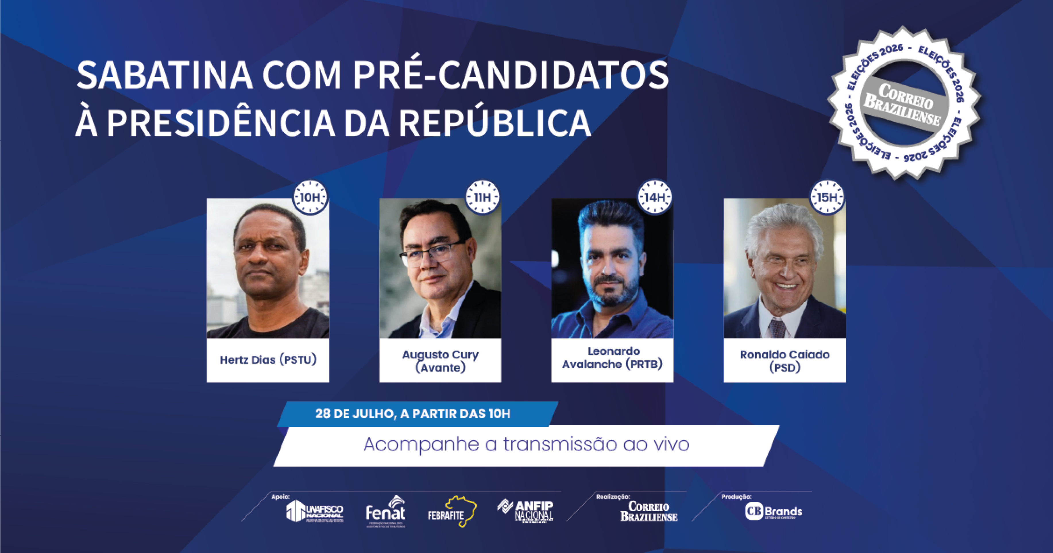 Sabatina Pré-candidatos à presidência da república -  (crédito: CB Brands)