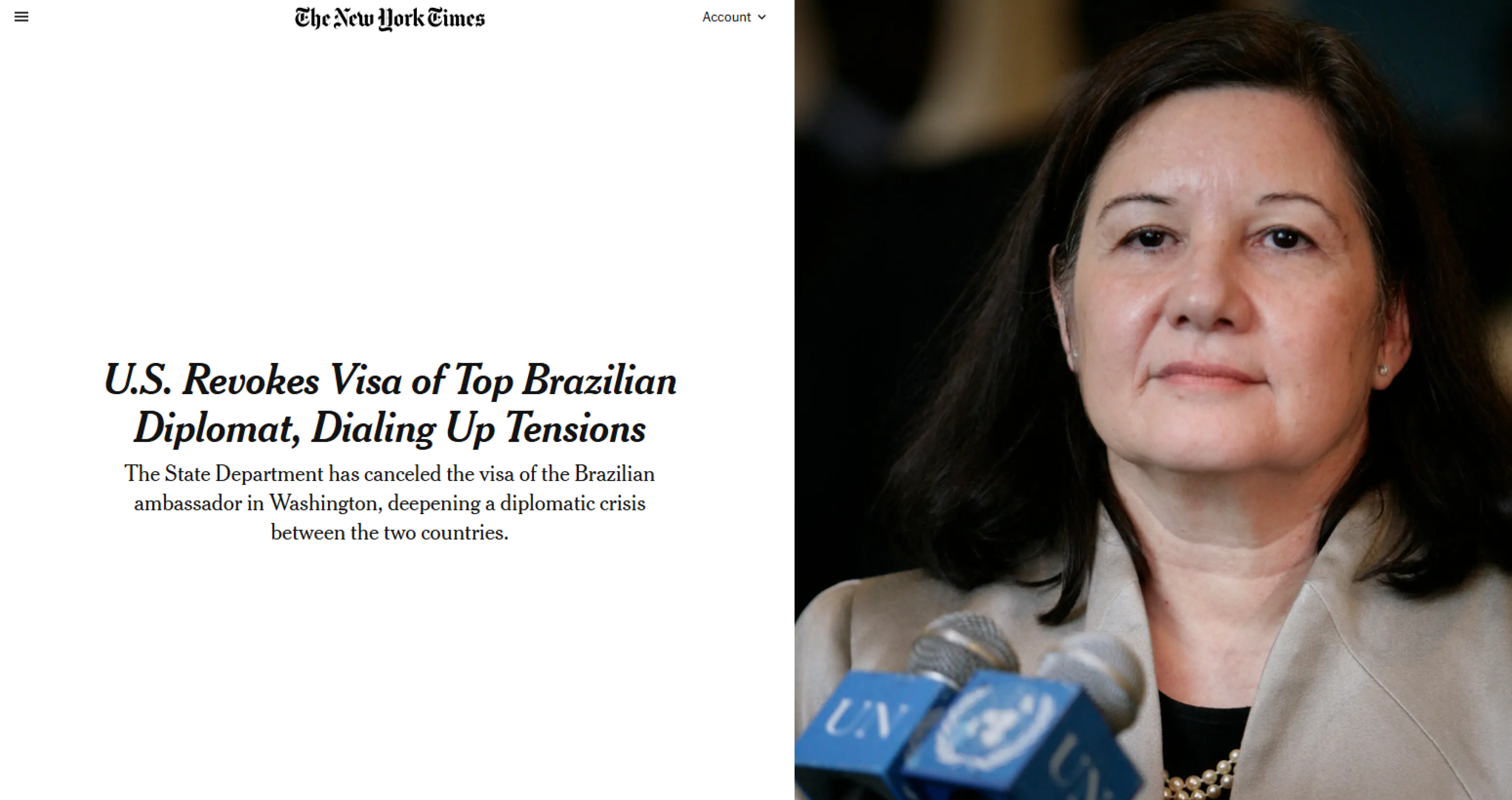 Como imprensa internacional noticiou revogação do visto de embaixadora do Brasil e aumento da tensão com os EUA