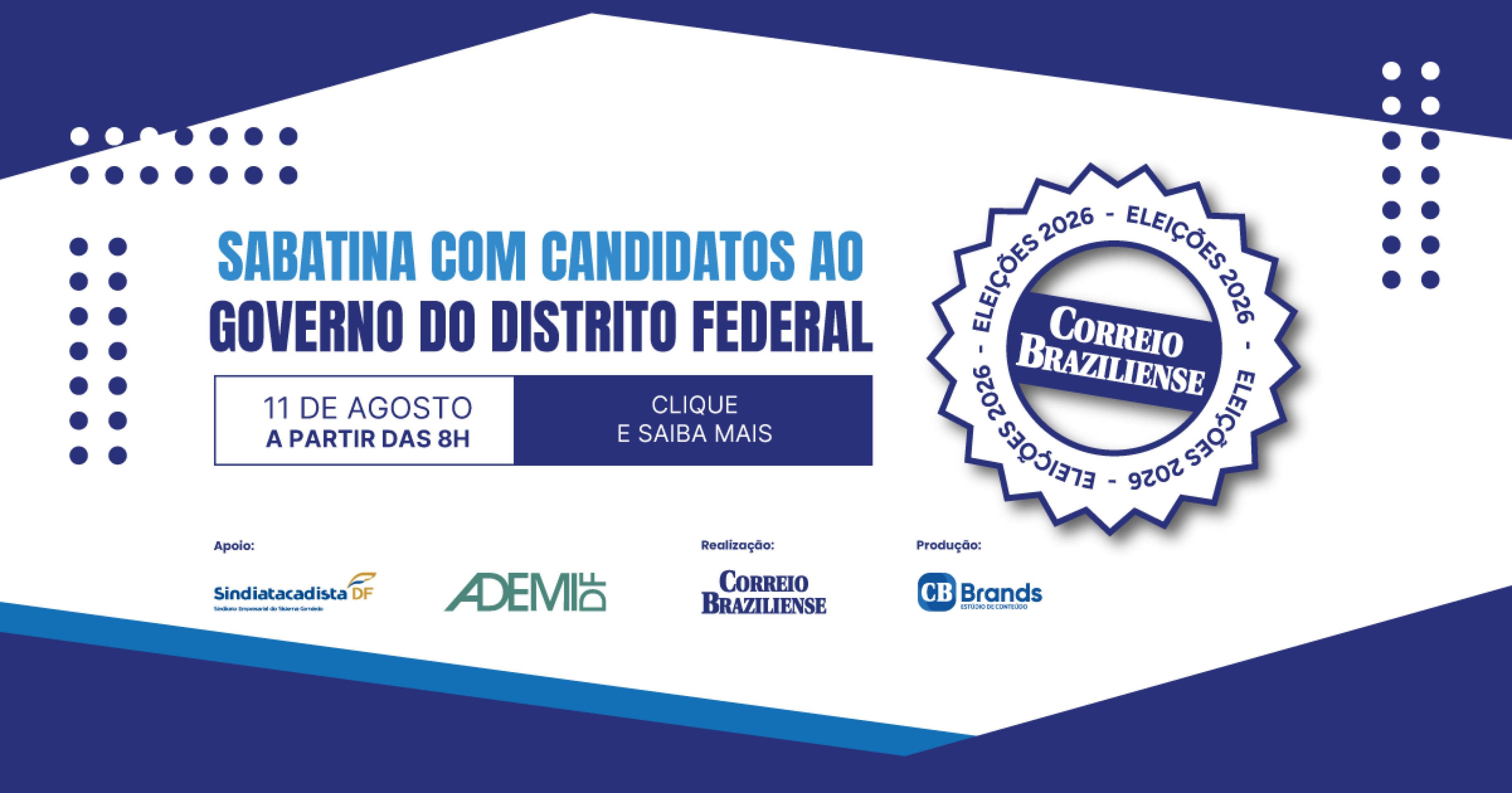Sabatina com candidatos ao Governo do Distrito Federal - Atualizado - (crédito: CB BRANDS) Sabatina com candidatos ao Governo do Distrito Federal - Atualizado - (crédito: CB BRANDS)
