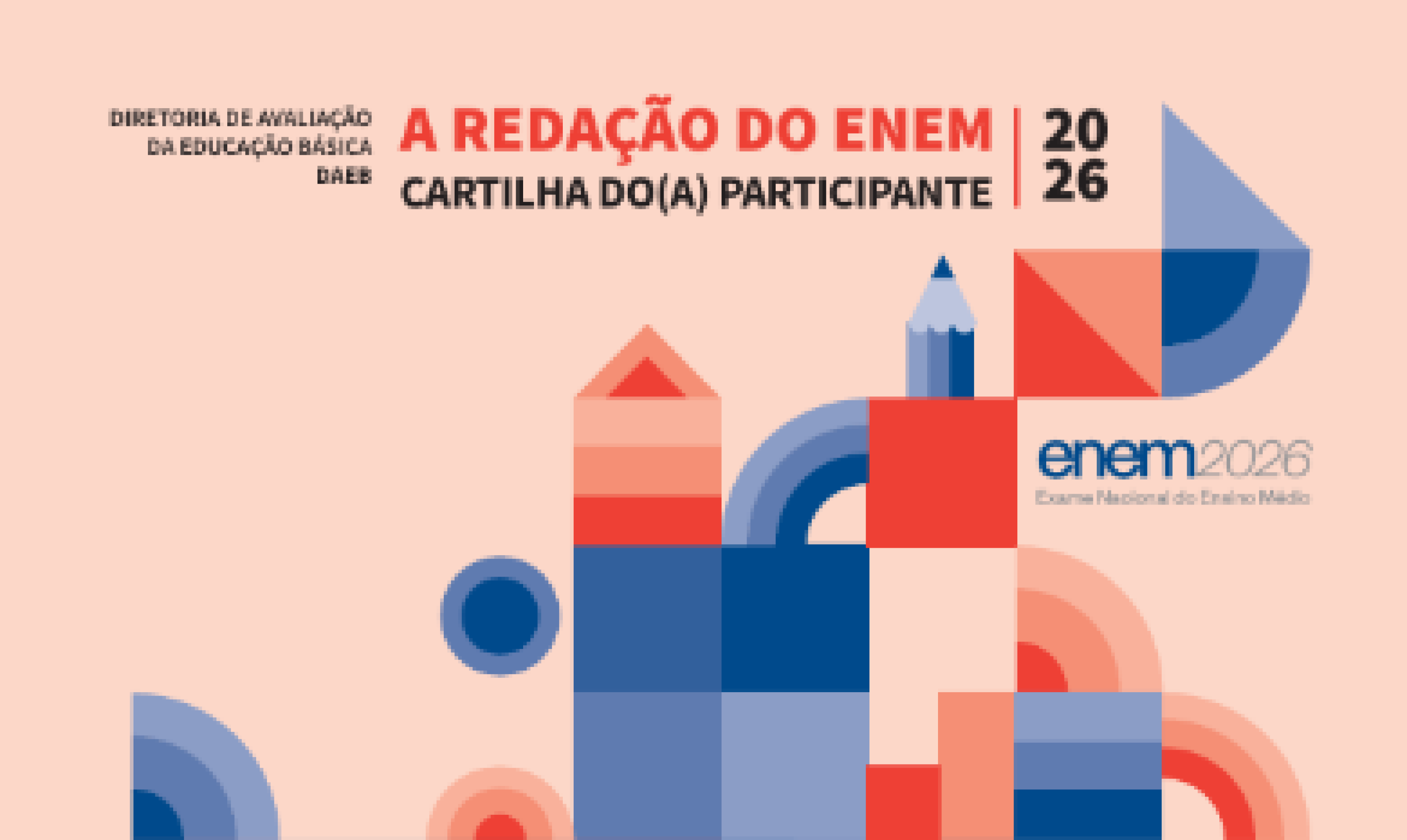 Inep publica cartilha de redação do Enem 2026 e alerta para 