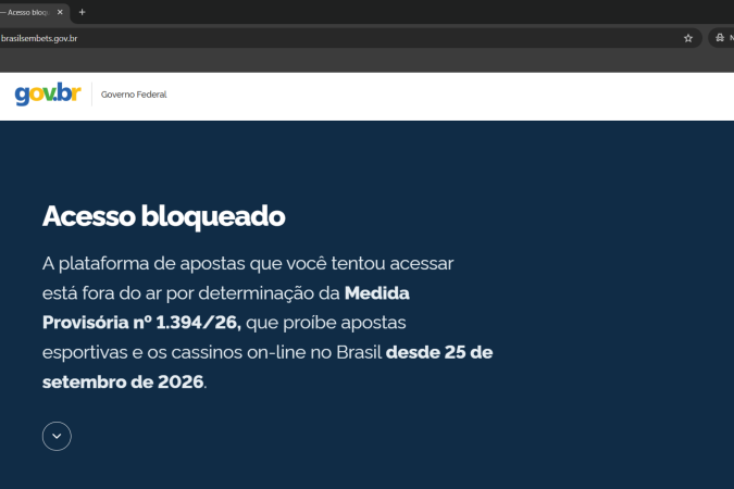 Sites de apostas esportivas estão fora do ar desde às 00h desta terça-feira (6/10), como consequência à MP 1.394/26, que proíbe as bets.